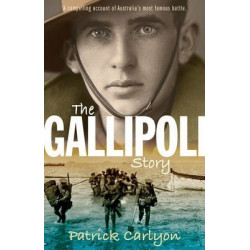 The Gallipoli Story