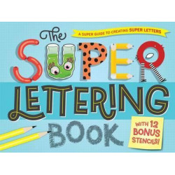 The Super Lettering Book