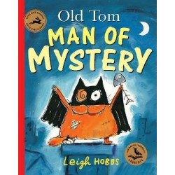 Old Tom, Man of Mystery