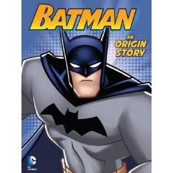 DC Comics - Batman, An Origin Story