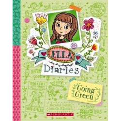 Ella Diaries #11: Going Green