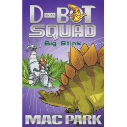Big Stink: D-Bot Squad 4