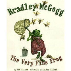 Bradley Mcgogg, The Very Fine Frog