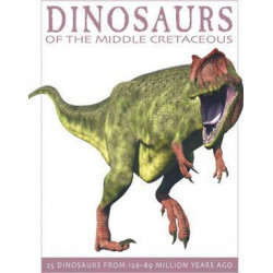 Dinosaurs of the Middle Cretaceous