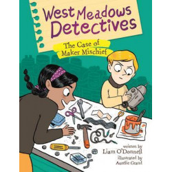 West Meadows Detectives: The Case of Maker Michief
