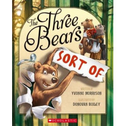 The Three Bears... Sort of