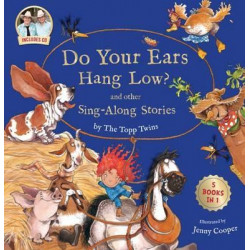 Do Your Ears Hang Low? and Other Sing-Along Stories
