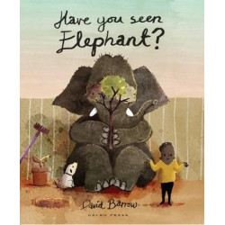 Have You Seen Elephant