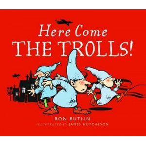 Here Come the Trolls