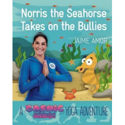Cosmic Kids Yoga Adventure: Norris the Baby Seahorse takes on the Bull