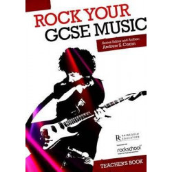 Rock Your GCSE Music - Teacher's Book
