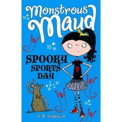 Monstrous Maud: Spooky Sports Day