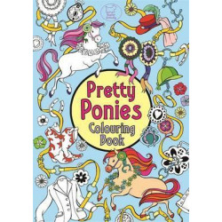 Pretty Ponies Colouring Book