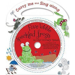 Five Little Speckled Frogs and Other Nursery Rhymes