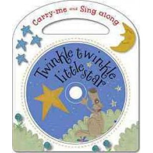 Carry-Me and Sing-Along: Twinkle Twinkle Little Star