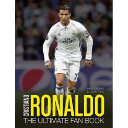 Cristiano Ronaldo: The Ultimate Fan Book