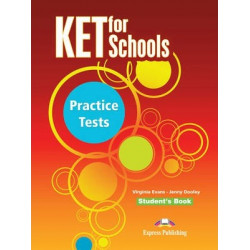 Ket for Schools Practice Tests: Student's Book (INTERNATIONAL)