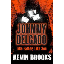 Like Father, Like Son: Johnny Delgado