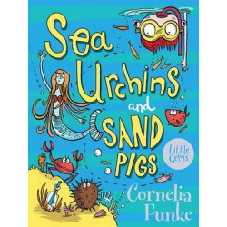 Sea Urchins and Sand Pigs
