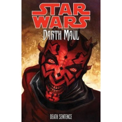 Star Wars - Darth Maul: Death Sentence