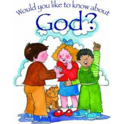 Would you like to know about God?