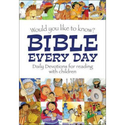 Would You Like to Know Bible Every Day