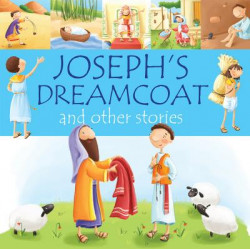 Joseph's Dream Coat and Other Stories