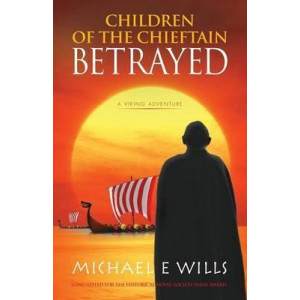 Children of the Chieftain: Betrayed