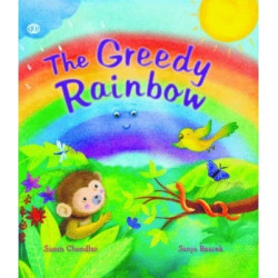 The Storytime: The Greedy Rainbow