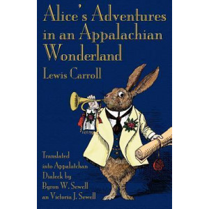Alice's Adventures in an Appalachian Wonderland