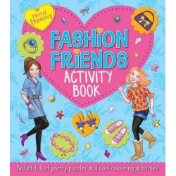 Pretty Fabulous: Fashion Friends Activity Book