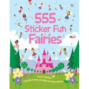 555 Sticker Fun Fairies