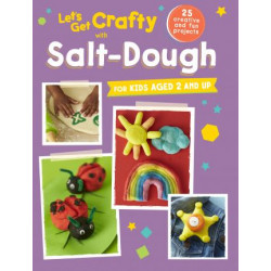 Let's Get Crafty with Salt-Dough