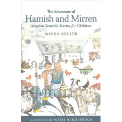 The Adventures of Hamish and Mirren