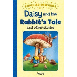 Daisy and the Rabbit's Tale