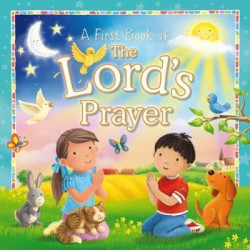 A First Book of the Lord's Prayer