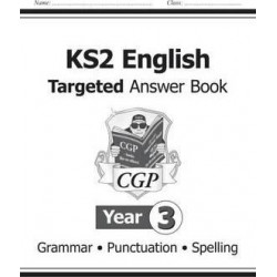 KS2 English Answers for Targeted Question Books: Grammar, Punctuation and Spelling - Year 3