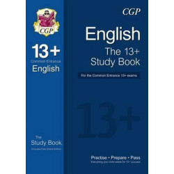 The 13+ English Study Book for the Common Entrance Exams (with Online Edition)