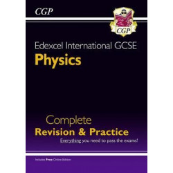 Edexcel International GCSE Physics Complete Revision & Practice with Online Edition (A*-G)