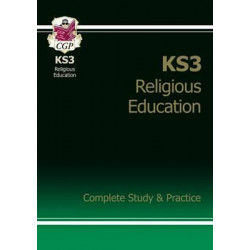 KS3 Religious Education Complete Study & Practice