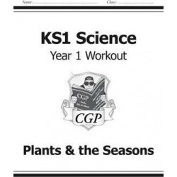 KS1 Science Year One Workout: Plants & the Seasons