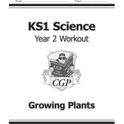 KS1 Science Year Two Workout: Growing Plants