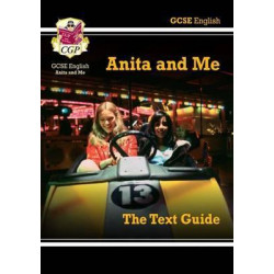 Grade 9-1 GCSE English Text Guide - Anita and Me