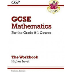 GCSE Maths Workbook: Higher - for the Grade 9-1 Course (includes Answers)