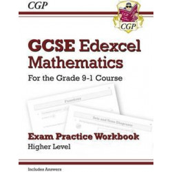 GCSE Maths Edexcel Exam Practice Workbook: Higher - for the Grade 9-1 Course (includes Answers)