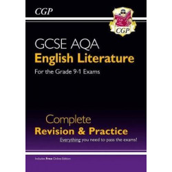 New GCSE English Literature AQA Complete Revision & Practice - For the Grade 9-1 Course