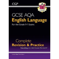 GCSE English Language AQA Complete Revision & Practice - Grade 9-1 Course (with Online Edition)