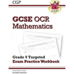 GCSE Maths OCR Grade 9 Targeted Exam Practice Workbook (includes Answers)