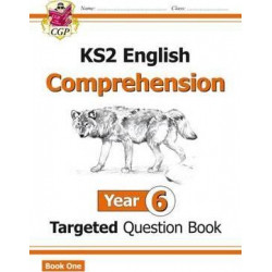 KS2 English Targeted Question Book: Comprehension Year 6