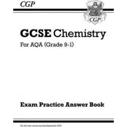 New GCSE Chemistry: AQA Answers (for Exam Practice Workbook)